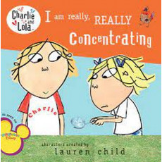 Charlie and Lola™: I Am Really, Really Concentrating