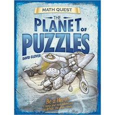 Maths Quest: The Planet of Puzzles - Be a Hero! Create Your Own Adventure to Defeat the Alien Robots