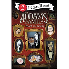 The Addams Family: Meet the Family (I Can Read! Level 2)