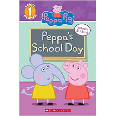 Peppa Pig™: Peppa's School Day (Scholastic Reader Level 1)