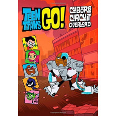 Teen Titans Go!™: Cyborg Circuit Overload