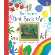 The Usborne First Book of Art: With Lots of Projects to Do
