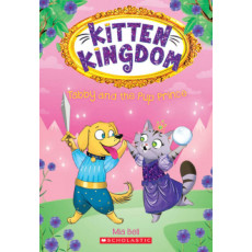 Kitten Kingdom #2: Tabby and the Pup Prince