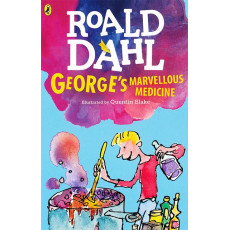 Roald Dahl: George's Marvellous Medicine (UK edition)
