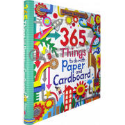 Usborne Activities: 365 Things to Do with Paper and Cardboard
