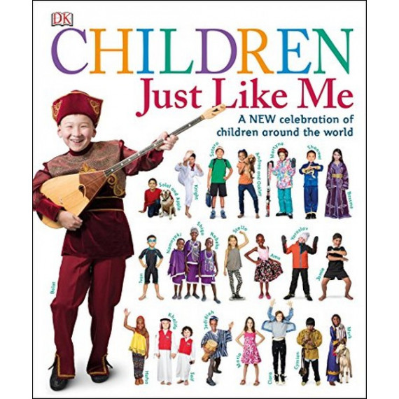 Children Just Like Me: A New Celebration of Children Around the World (**有瑕疵商品)