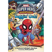 Marvel Super Hero Adventures: Buggin' Out! (An Early Chapter Book)