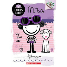 Lotus Lane #4: Mika - My New Life