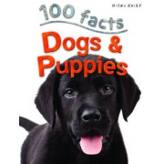 100 Facts: Dogs and Puppies