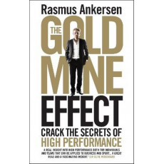The Gold Mine Effect: Crack the Secrets of High Performance (**有瑕疵商品)