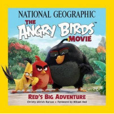 National Geographic - The Angry Birds™ Movie: Red's Big Adventure