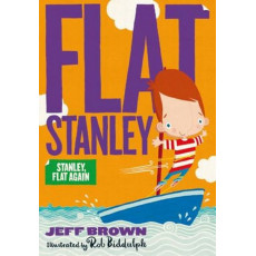 #6 Flat Stanley: Stanley, Flat Again (2018 Edition) (12.9 cm * 18.6 cm)