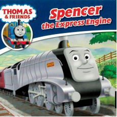 #30 Spencer the Express Engine (2015 Edition)
