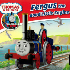 #36 Fergus the Good Little Engine (2015 Edition)