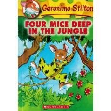Geronimo Stilton #5: Four Mice Deep In the Jungle