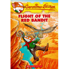 Geronimo Stilton #56: Flight of The Red Bandit