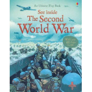 See Inside The Second World War (An Usborne Flap Book)