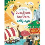 Usborne Lift-the-flap: Questions and Answers about Long Ago