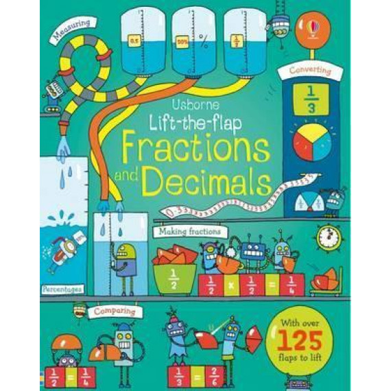 Usborne Lift-the-flap: Questions and Answers about Fractions and Decimals