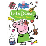 Peppa Pig™: Let's Dance Colouring Book