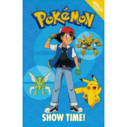 Pokemon™ #6: Show Time!