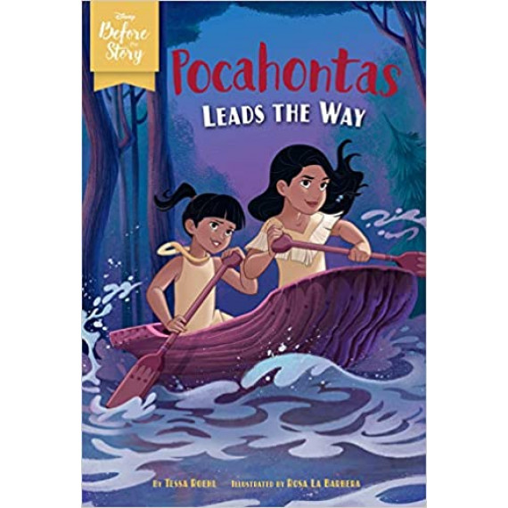Disney Before the Story #4: Pocahontas Leads the Way