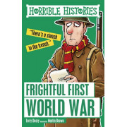 Horrible Histories: Frightful First World War (2016 Edition)