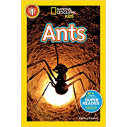 Ants (National Geographic Kids Readers Level 1)