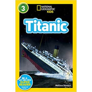 Titanic (National Geographic Kids Readers Level 3)