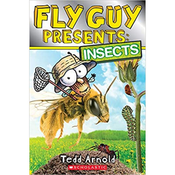 Fly Guy Presents: Insects (Scholastic Reader Level 2)