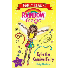 Rainbow Magic™ Early Reader: Kylie the Carnival Fairy (Three Stories!)