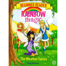 Rainbow Magic™ Beginner Reader: The Weather Fairies