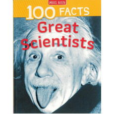100 Facts: Great Scientists (2020)