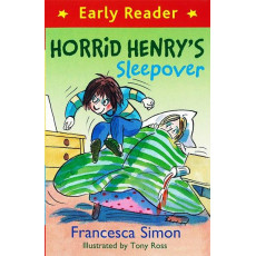 Early Reader: Horrid Henry's Sleepover