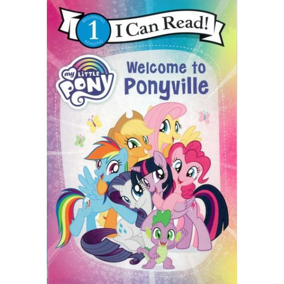 My Little Pony: Welcome to Ponyville (I Can Read! Level 1) (2021) (美國印刷)