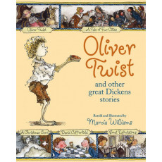 Oliver Twist and Other Great Dickens Stories