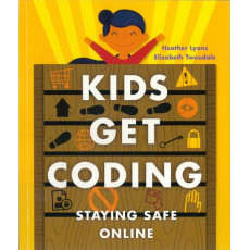 Kids Get Coding: Staying Safe Online