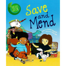 Good to Be Green: Save and Mend