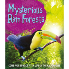 Fast Facts: Mysterious Rain Forests - Come Face to Face with Life in the Rain Forest