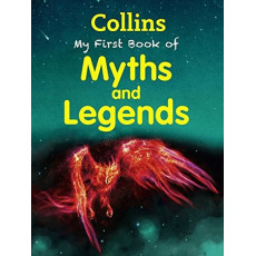 Collins My First Book of Myths and Legends
