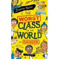 The Worst Class in the World in Danger! (World Book Day 2022)