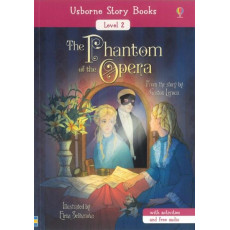 The Phantom of the Opera (Usborne Story Books Level 2)