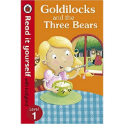 Goldilocks and the Three Bears (Read it Yourself with Ladybird Level 1)