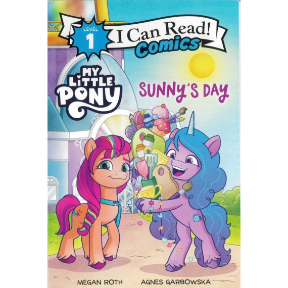 My Little Pony: Sunny's Day (I Can Read!™ Level 1)