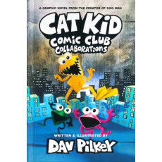 #4 Cat Kid Comic Club: Collaborations (漫畫) (Dav Pilkey) (中國印刷)(2022)(29.11.2022 全球同步發行)