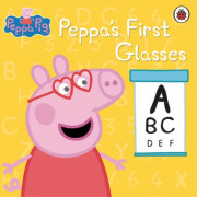 Peppa Pig™: Peppa's First Glasses (UK Edition)