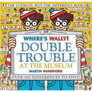 Where's Wally? Double Trouble at the Museum (Paperback)