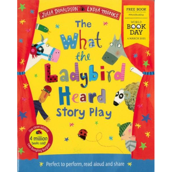 促銷大特價-50本世界閱讀日圖書$250：The What the Ladybird Heard Story Play: Perfect to Perform, Read Aloud and Share (World Book Day 2021)