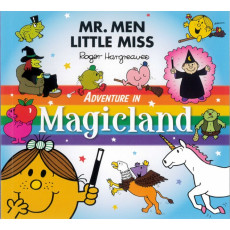 Mr. Men and Little Miss Adventure in Magicland