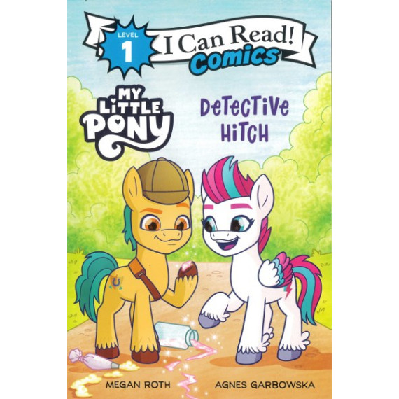 My Little Pony: Detective Hitch (I Can Read! Comics Level 1)